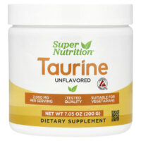таурин, без добавок, 200 г (7,05 унции) — Super Nutrition